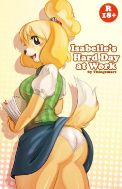 Isabelle’s Hard Day at Work