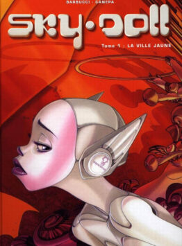 Sky Doll #1 – The Yellow City